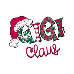 Gigi Claus Svg, Christmas Svg, Santa Hat Svg, Merry Christmas Svg, Gigi Svg, Santa Claus Svg, Pinetree Svg, Christmas Pa