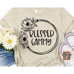 Blessed Gammy Svg, Png, Jpg, Dxf, Gammy Svg, Gammy Cut File, Mother's Day Svg, Gammy Floral Wreath Svg, Silhouette, Cric