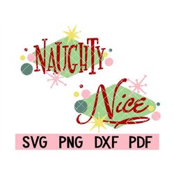 Naughty, Nice, Retro Christmas Designs.  2 Design Bundle!