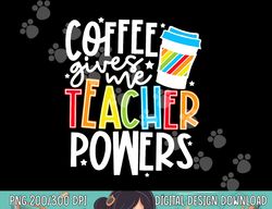 Kid Halloween Costume Coffee Gives Me Teacher Powers png, sublimation copy