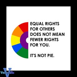 Equal Rights For Others Does Not Mean Svg, Trending Svg, Lgbt Svg, Gay Svg, Lesbian Svg, Les Svg, Lgbt Gift Svg, Lgbt Gi