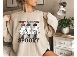 Boot Scootin Spooky Sweatshirt,Spooky Season Shirt, Halloween Gift