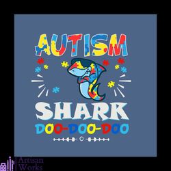 Autism Shark Doo Doo Svg, Autism Svg, Autism Awareness Day Svg, Awareness Svg, Autism Shark Svg, Shark Svg, Autism Mom S
