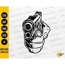 Gunpoint SVG | Pistol SVG | Handgun SVG | Gun Svg | Weapon Firearm Kill Shoot Bang | Cut File Cuttable Clipart Vector Di