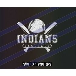 Indians Baseball cutfile svg dxf png eps instant download vector school spirit distressed logo