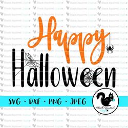 Happy Halloween, Spider Webs, Spooky, Haunted, Seasonal Decor, Orange SVG, Clipart, Print and Cut File, Stencil, Silhoue