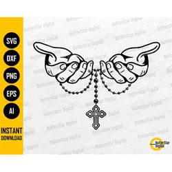 Hands With Rosary SVG | Praying SVG | Christian Religion Prayer Pray Decal Shirt | Cricut Cutting File Clipart Vector Di