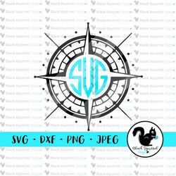 Monogram Compass Rose Frame, Wanderlust, Adventure, Nautical Lake Decal SVG, Clipart, Print and Cut File, Stencil, Silho