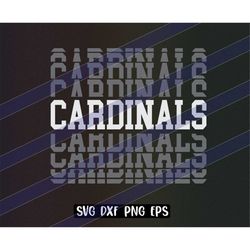 Cardinals stacked svg dxf png eps cricut cutfile school cheer team Spirit