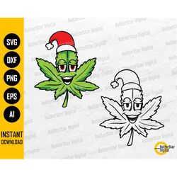 Christmas Weed SVG | Stoner Xmas SVG | Funny Holiday Shirt Decal Graphics | Cricut Cut File Printable Clip Art Vector Di
