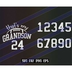 Thats my Grandson and number Field Football cutfile download svg dxf png eps mom shirt school spirit logo