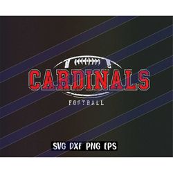 Cardinals Football svg dxf png eps cricut cutfile school football cheer team Spirit logo