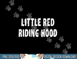 Little Red Riding Hood Matching Couples Costume Halloween png, sublimation copy
