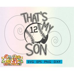 That's my Son baseball cutfile download svg dxf png eps mom shirt school spirit logo