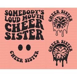 Somebody's Loud Mouth Cheer Sister Svg, Cheer Sister Png, Cheerleader Svg, Cheer Sis Svg, Cheer Sister Svg, Sports Siste