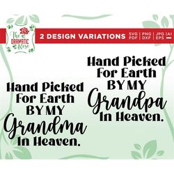 Hand picked for earth by my grandma in heaven svg, baby svg, cute baby svg, Baby Clothes svg, onesie svg, baby shower sv