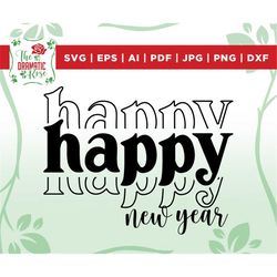 Happy New Year SVG, Happy New Year PNG, New Year Shirt Svg, Cozy Season Svg, Hello 2023 Svg, New Year Crew Svg, Happy Ne