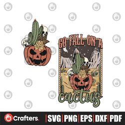 Go Fall on a Cactus Cute Halloween Pumpkin Season PNG File