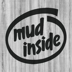 Mud Inside SVG Bundle, 4x4 SVG Bundle, Offroad SVG Bundle, Offroading svg, Outdoor Life svg, Outdoors svg, svg, png, dxf