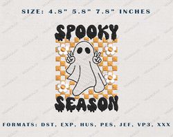 Stay Spooky Embroidery Machine File, Spooky Halloween Embroidery Design, Instant Download, Spooky Season Embroidery Desi