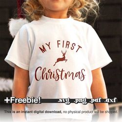 my first christmas svg png, babys first christmas svg, christmas shirt svg, toddler baby santa svg, first christmas toge