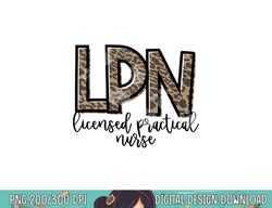 LPN Licensed Practical Nurse Cute Nurse  png, sublimation copy
