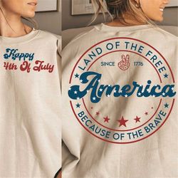America Land Of The Free Because Of The Brave SVG, 4th of July SVG, Fourth of July SVG, Patriotic Svg, Independence Day
