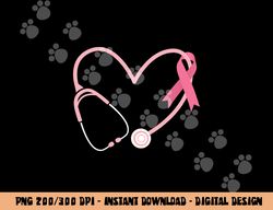 Doctor Nurse Heart Love Pink Ribbon Cute Breast Cancer Gifts png,sublimation copy