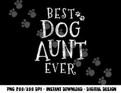 Dog Aunt Auntie  png, sublimation copy