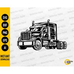 Semi Truck SVG | Duel Big Rig Tractor Trailer Cab Fifth Wheel Drive Freight | Cut Files Artwork Image Clipart Vector Dig