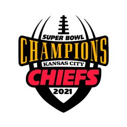 Super Bowl Champions KC 2021 Svg, Sport Svg, Kansas City Chiefs Svg, Kansas City Chiefs Logo Svg, Kansas City Chiefs Tea