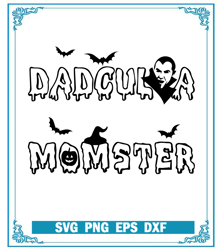 Dadcula Halloween SVG, Momster SVG, Best For Halloween SVG