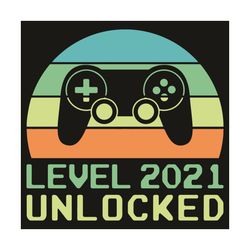 Level 2021 Unlocked Svg, Trending Svg, Happy New Year 2021, Wellcome 2021 Svg, Game Svg, Gamer Svg, Level 2021 Svg, Good