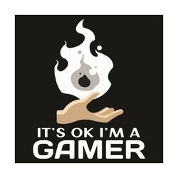 It Is Ok I Am A Gamer Svg, Trending Svg, Gamer Svg, Game Svg, Gaming Svg, Game Lovers Svg, Game Gifts Svg, Video Game Sv