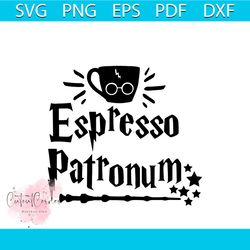 Espresso Patronum Svg, Trending Svg, Harry Potter Svg, Harry Potter Gift Svg, Harry Potter Fans Svg, Harry Potter Quote