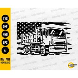 US Dump Truck Svg | USA Flag American Construction T-Shirt Sticker | Cricut Cutting File CNC Clip Art Vector Digital Dow