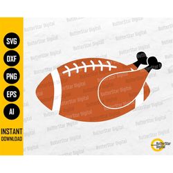 Turkey Football PNG | Thanksgiving SVG | Touchdown Feast Mode Gobble Wobble | Cutting File Printable Clip Art Vector Dig