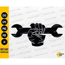 Hand Holding Wrench SVG | Handyman Tools | Mechanic | Cricut Cut File Silhouette | Printable Clipart Vector Digital Down