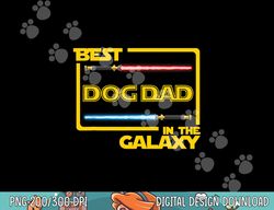 Mens Gift Best Dog Dad in the Galaxy Funny Dog  png, sublimation  png, sublimation copy