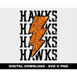 Hawks Svg, Basketball Svg, Basketball Lightning Bolt Svg, Stacked Svg, Game Day Svg, Digital Downloads, Distressed Svg,