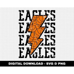 Eagles Svg, Basketball Svg, Basketball Lightning Bolt Svg, Stacked Svg, Game Day Svg, Digital Downloads, Distressed Svg,