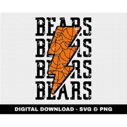 Bears Svg, Basketball Svg, Basketball Lightning Bolt Svg, Stacked Svg, Game Day Svg, Digital Downloads, Distressed Svg,
