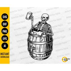 Beer Barrel Skeleton SVG | Party Alcoholic Drink Bar Pub Keg Mug Bottle Drunk Alcohol | Cut Files CnC Clip Art Vector Di