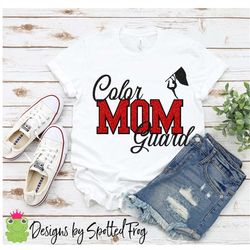 Color Guard MOM SVG/PNG Glitter and Without Glitter