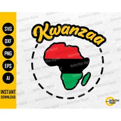 Kwanzaa SVG | Africa SVG | African American Holiday T-Shirt Sign Decals Stickers | Cricut Silhouette Clip Art Vector Dig