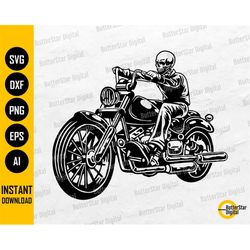 Biker Skeleton SVG | Skull Rider SVG | Motorcycle Motorbike Bike Chopper Hog Ride Road | Cutting File Clip Art Vector Di