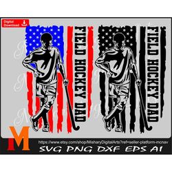 Field Hockey Dad Patriotic US Flag, Hockey Dad svg, Sports svg - SVG Cut File, Png, Vector Digital Download