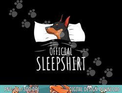Miniature Pinscher Min Pin Dog Official Sleepshirt  png, sublimation copy