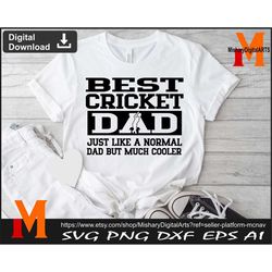 Best Cricket Dad Just like a normal dad but much cooler, Cricket Dad svg, Cricket svg - Cut and Prints Files Digital Dow
