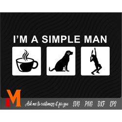 I'm A Simple Man Tennis Svg - Tennis Cut File, Png, Vector, Tennis Cut file SVG for Tennis Lovers